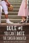 [The Rules of Love 01] • Rule #1 · You Can't Date the Coach's Daughter (The Rules of Love)